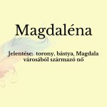 Magdaléna név jelentése