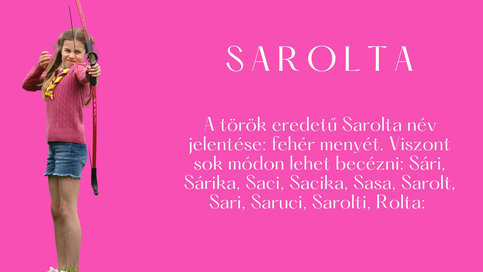 Sarolta név jelentése