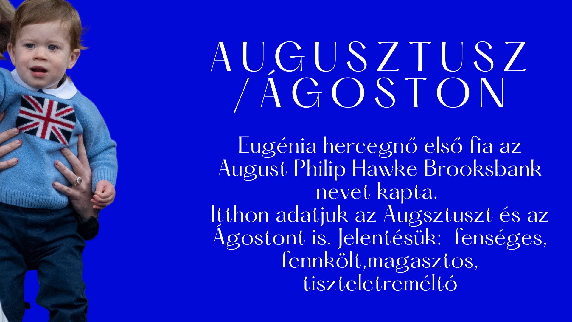 Augusztus, Ágoston név jelentése