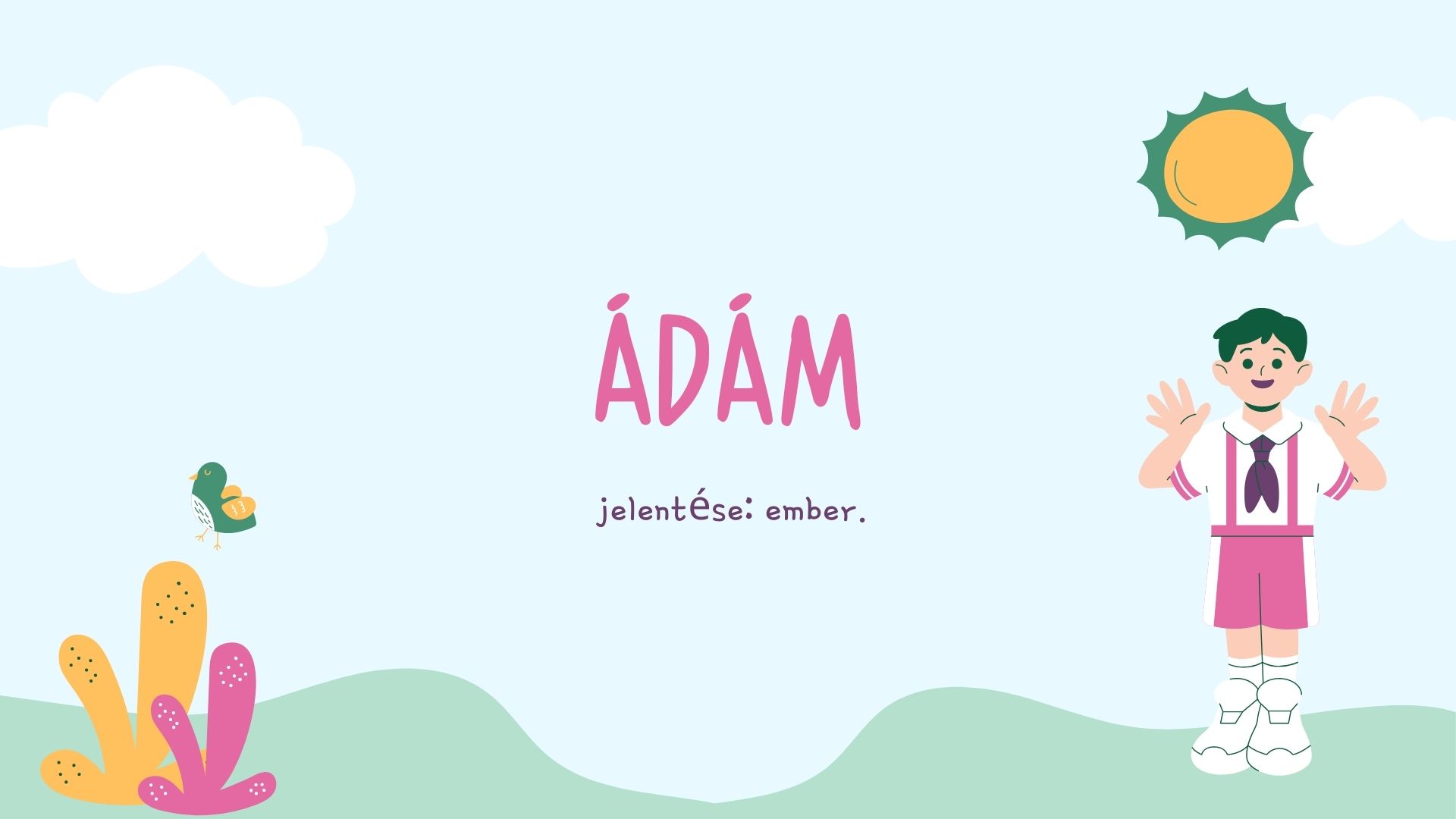 Ádám név jelentése