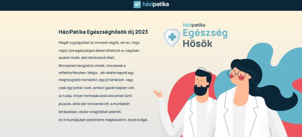 Kik legyenek 2024 Egészséghősei? Te is jelölheted az egészségügyben dolgozó hősöd a Házipatika díjára